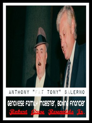 cover image of Anthony "Fat Tony" Salerno Genovese Family Mobster, Boxing Financier